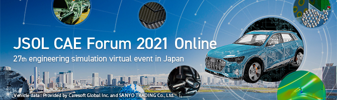JSOL CAE Forum 2021 Online